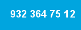 932 364 75 12 932 364 75 12